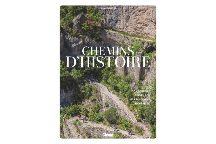 Chemins d'Histoire par Sylvain Bazin